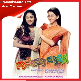 Naanenu Maadlilla Naanenu Maadlilla