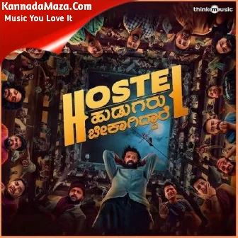 Hostel Hudugaru Protest Song