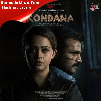 Case of Kondana Theme Music Case of Kondana Theme Music