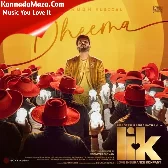 Dheema (From "Love Insurance Kompany")