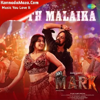 Masth Malaika (From "Mark") (Kannada)