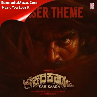 Karikaada Teaser Theme (From "Karikaada - Kannada")