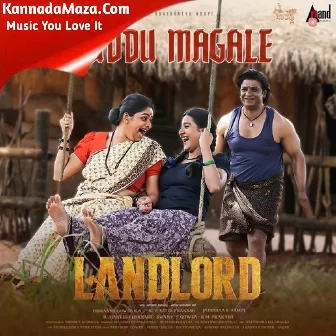 Muddu Magale (From "LANDLORD")