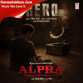 Hero (From "Alpha # Men Love Vengeance")