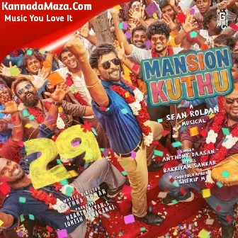 Mansion Kuthu (From "29") Mansion Kuthu (From "29")